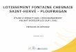 LOTISSEMENT FONTAINE CHESNAIE SAINT-HERVÉ - PLOUFRAGAN