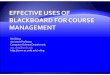 Effective Uses of Blackboard for Course Management