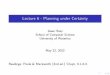 Lecture 6 - Planning under Certainty