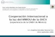 Cooperación Internacional a la luz del MMOU de la OICV
