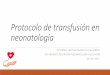 Protocolo de transfusión en neonatología