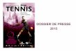 DOSSIER DE PRESSE 2015 - Open de tennis de Quimper