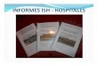 INFORMES ISH - HOSPITALES