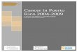 Cancer in Puerto Rico 2004-2009