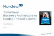 Tomorrows Business Architecture in Nordea Product Control
