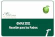 GMAS 2021 Reunión para los Padres