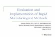 Evaluation and Implementation of Rapid Microbiological Methods