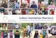 India's Sanitation Warriors: