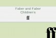 Faber and Faber Children's - Reading Agency