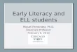 Early Literacy and ELLs