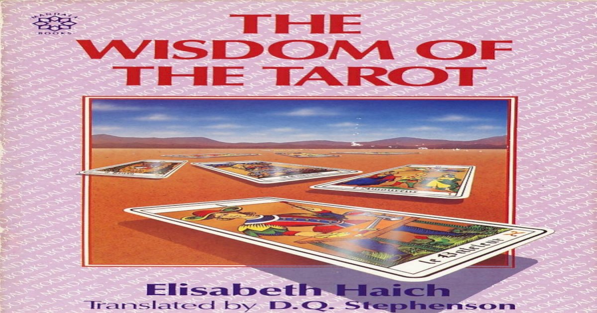 The Wisdom of Tarot - Elisabeth Haich