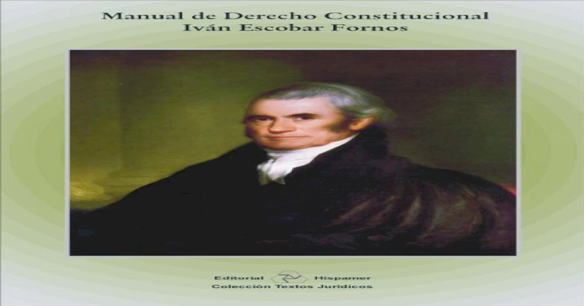 Manual Derecho Constitucional, Ivan Escobar Fornos