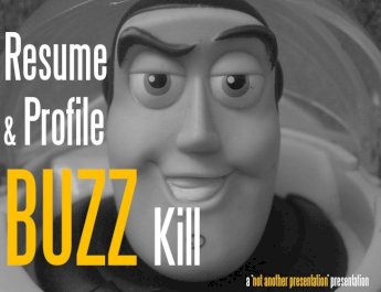 Profile &amp; Resume Buzzkill - Words to avoid
