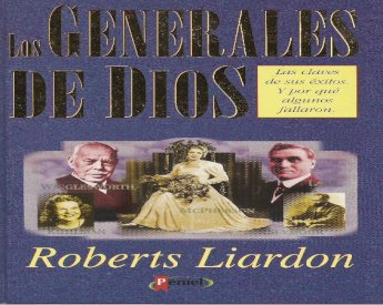 PDF) Roberts Liardon - Los Generales De Dios 1.pdf - DOKUMEN.TIPS