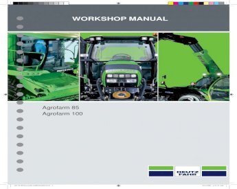 Deutz Fahr DF Agrofarm 85 100 Reparaturhandbuch Werkstatthandbuch Teilekatalog 
