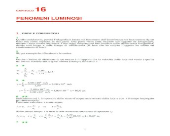 PDF) Cap 16 - My Big Classroom · 2018. 2. 28. · Amaldi, L'Amaldi per i licei  scientifici.blu CAPITOLO 16 • FENOMENI LUMINOSI 2 v= l t = 2,00×10−2m  9,93×10−11s =0,201×109m/s - DOKUMEN.TIPS