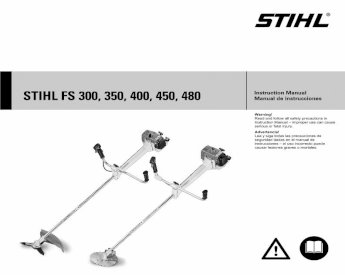 PDF) STIHL FS 300, FS 350, FS 400, FS 450, FS 480 · 2019. 10. 21. · FS 300,  FS 350, FS 400, FS 450, FS 480 3 English / USA Warning! Because a clearing  saw is a high-speed, fast-cutting - DOKUMEN.TIPS