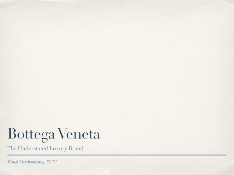 PDF) Bottega Veneta Presentation - DOKUMEN.TIPS