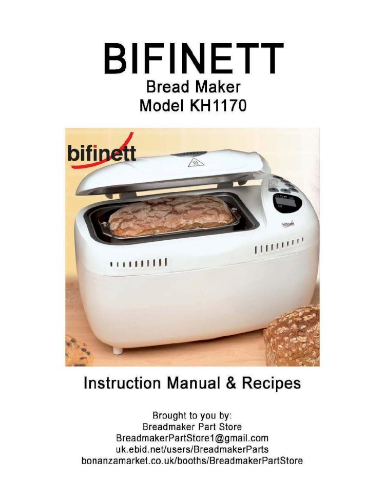 PDF) Bifinett Dual-Drive Bread Maker Model KH1170 Instruction Manual &  Recipes KH 1170 - DOKUMEN.TIPS