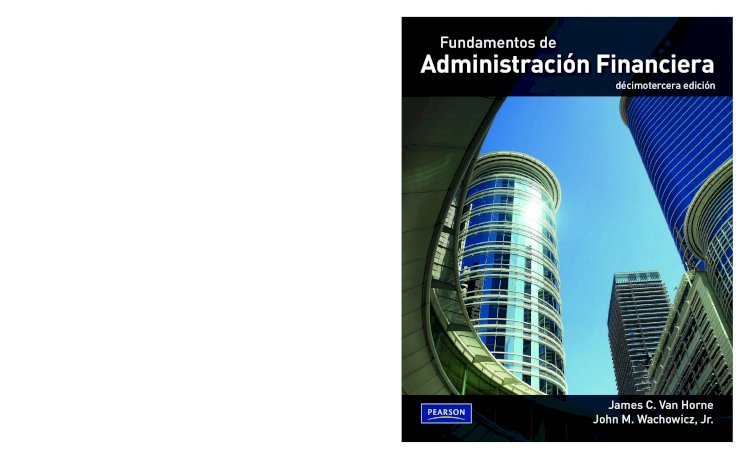 (PDF) Fundamentos de administración financiera, 13va edición james c. van  horne - DOKUMEN.TIPS