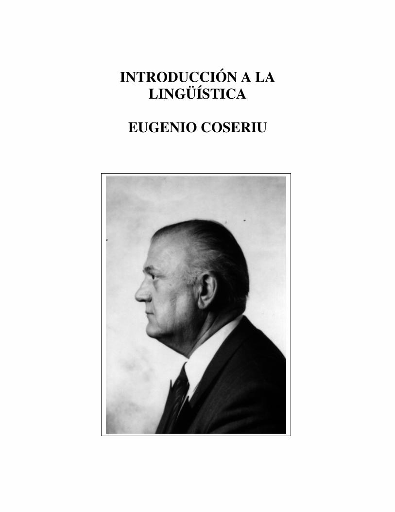 PDF) COSERIU, Eugenio - Introducción a La Lingüística - DOKUMEN.TIPS