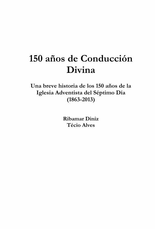 PDF) Libro 150 Anos Iasd Imprenta Final-libre 
