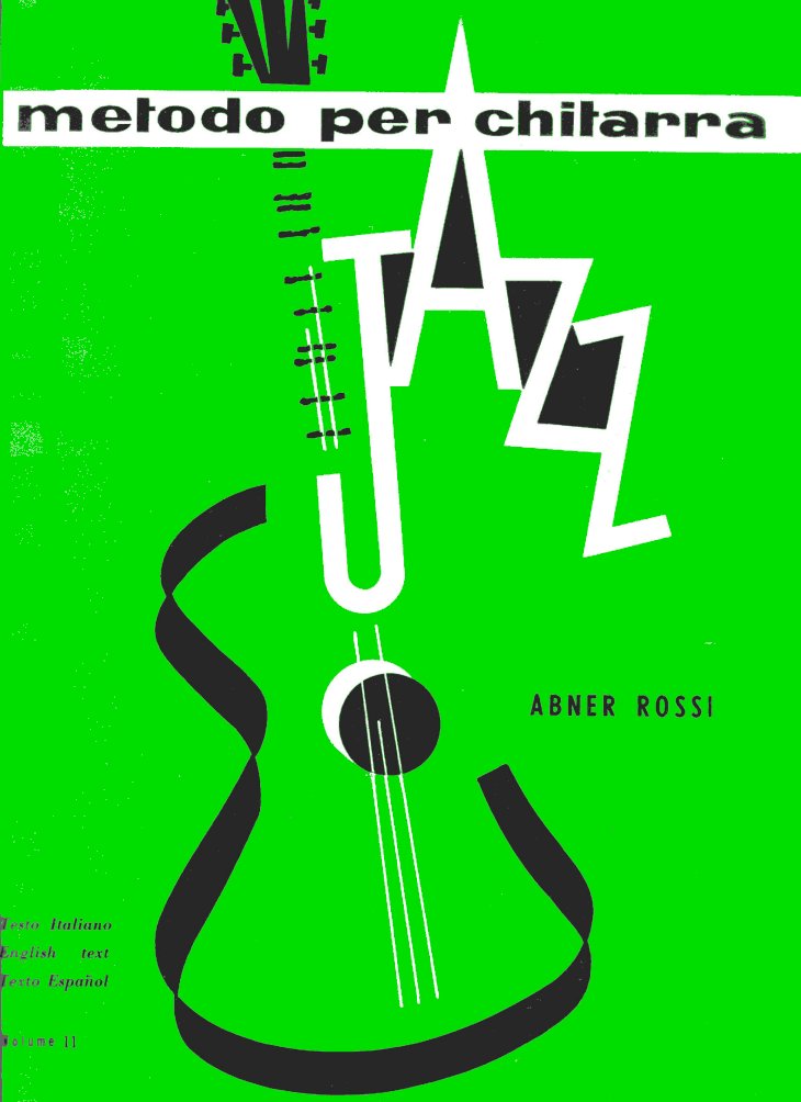 PDF) Abner Rossi - Metodo Per Chitarra Jazz.vol 2 (Jazz Guitar Para Guitarra Jazz) - DOKUMEN.TIPS