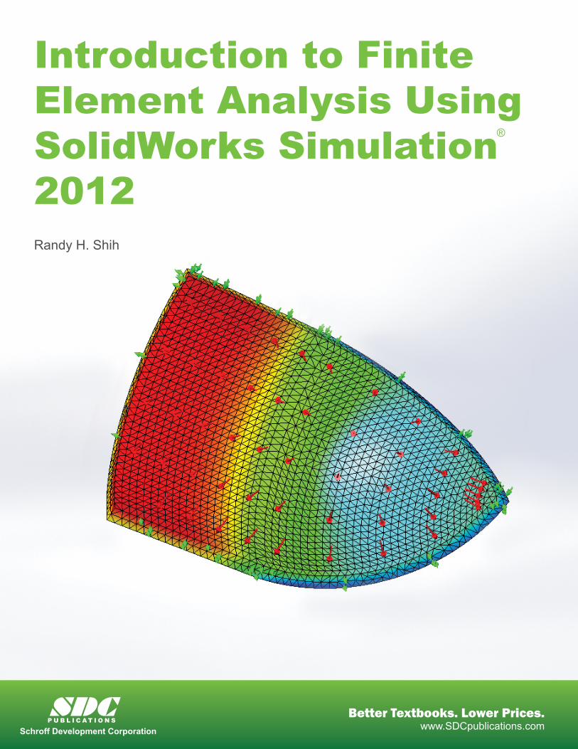 (PDF) Introduction to Finite Element Analysis Using SolidWorks by Randy ...