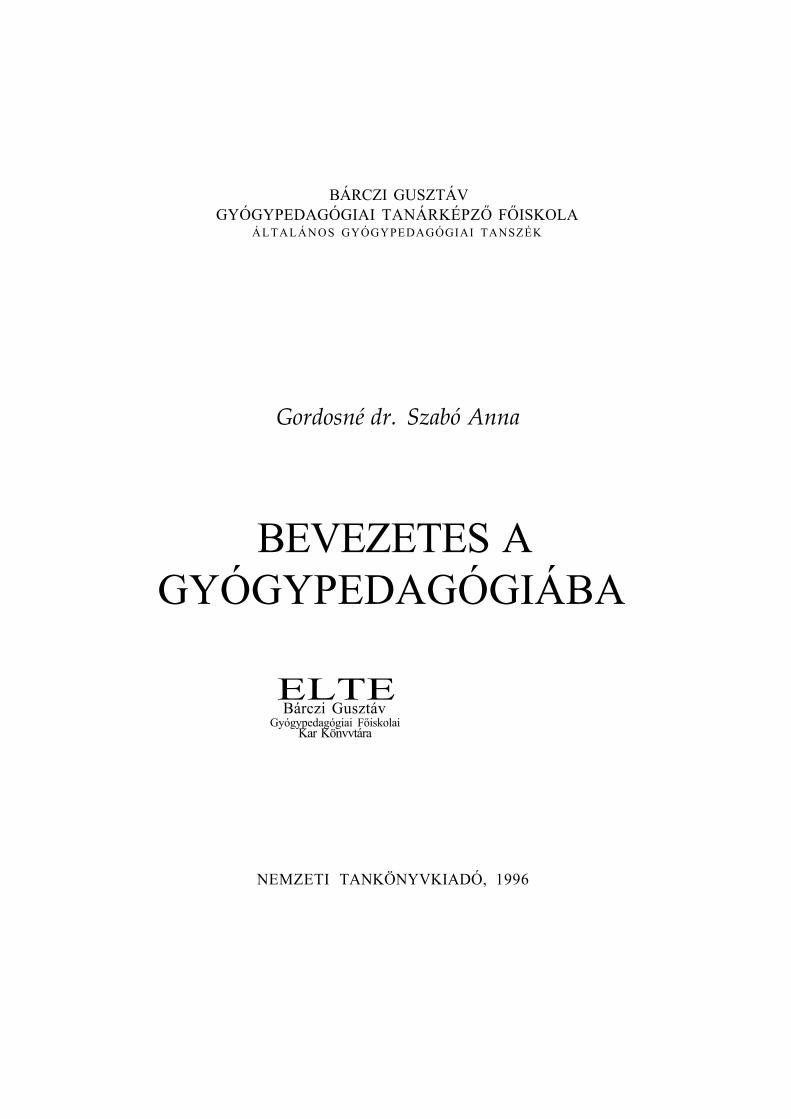 PDF) Gordosné dr. Szabó Anna - Bevezetés a gyógypedagógiába - DOKUMEN.TIPS