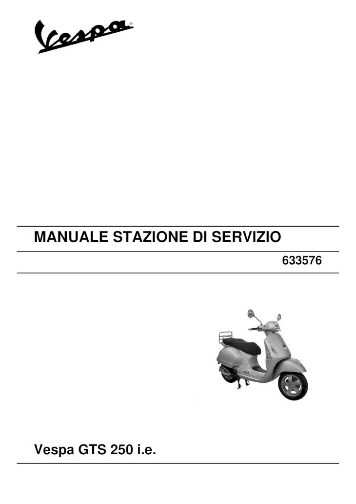 PDF) Manuale Stazione Di Servizio Vespa 250 GTS i.e - DOKUMEN.TIPS