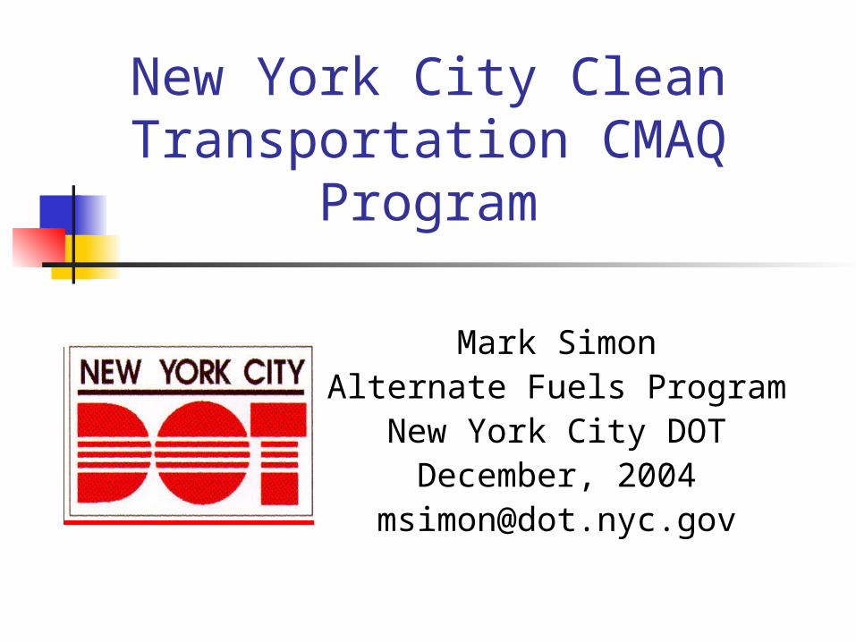 ppt-new-york-city-clean-transportation-cmaq-program-mark-simon