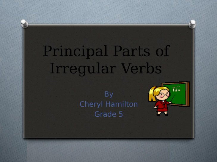Principal Parts Of Irregular Verbs Worksheet Grade 5