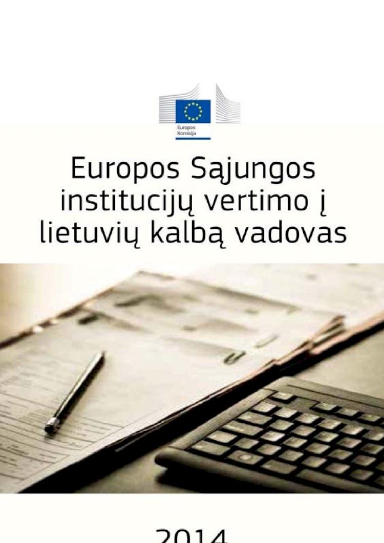 PDF) Europos Sąjungos institucijų vertimo į lietuvių kalbą vadovas -  DOKUMEN.TIPS