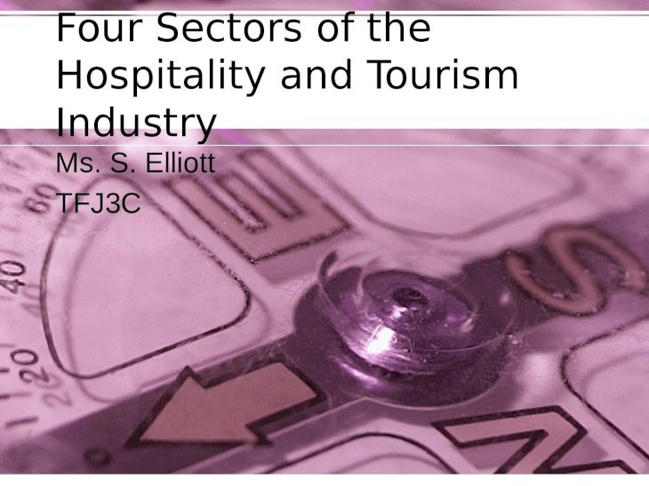 four sectors of hospitality & tourism