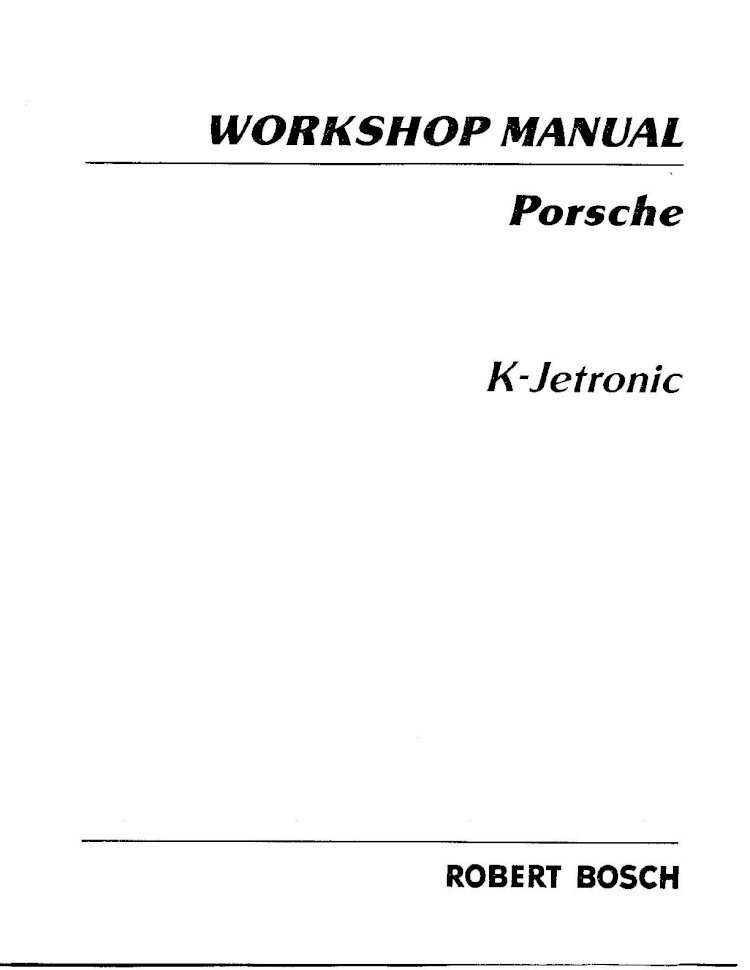 PDF) WORKSHOP MANUAL Porsche K-Jetronic - Rennlist Jetronic Workshop  Manual.pdf · 12 ROBERT BOSCH Porsche K-Jetronic. Air Flow Sensor Plate  Position. Remove the rubber boot from the air - DOKUMEN.TIPS