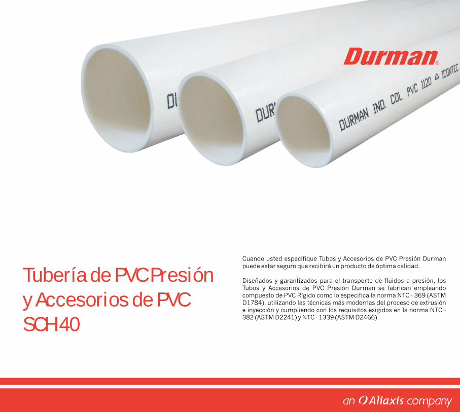 Controversia asistencia semestre PDF) Tubería de PVC Presión y Accesorios de PVC SCH 40durman.com.co/pdf/Cat  Presion.pdf · campanas con los espigos en los tubos y accesorios de PVC  DURMAN, utilice soldadura líquida - DOKUMEN.TIPS