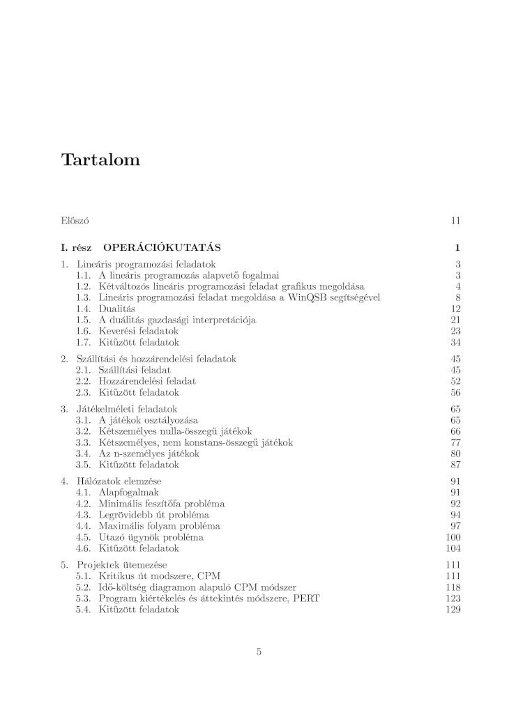 PDF) Tartalom -  emte.siculorum.roemte.siculorum.ro/~salamonjulia/v1_files/OPKutatas_peldatar_MZ_SJ.pdfEl˝oszó  Aközgazdaságmatematikaimodelljeilegnagyobbrészbenolyandöntésimodellek,amelyek  - DOKUMEN.TIPS