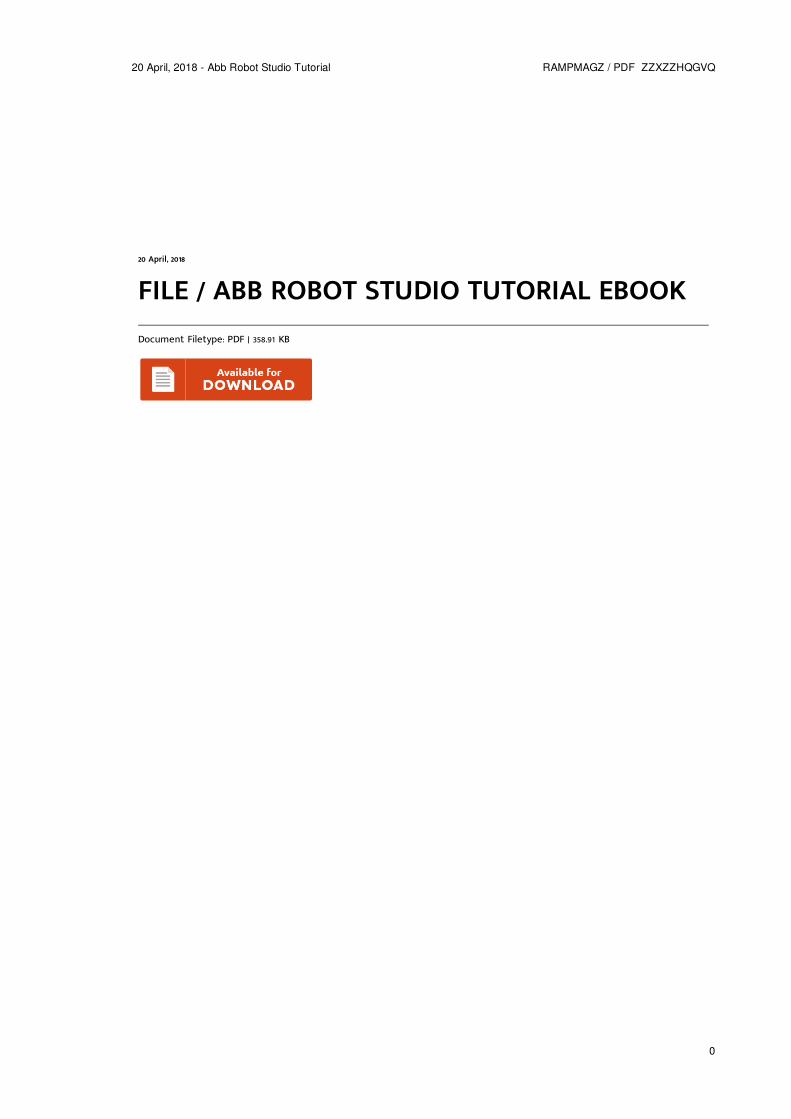 PDF) Abb Robot Studio Tutorial eBook PDF -  rampmagzramp.mediacab.com/books/abb-robot-studio-tutorial.pdfFILE / ABB ROBOT  STUDIO TUTORIAL EBOOK IO Board and IO Signal Creation 1.1 I/O boards -  DOKUMEN.TIPS