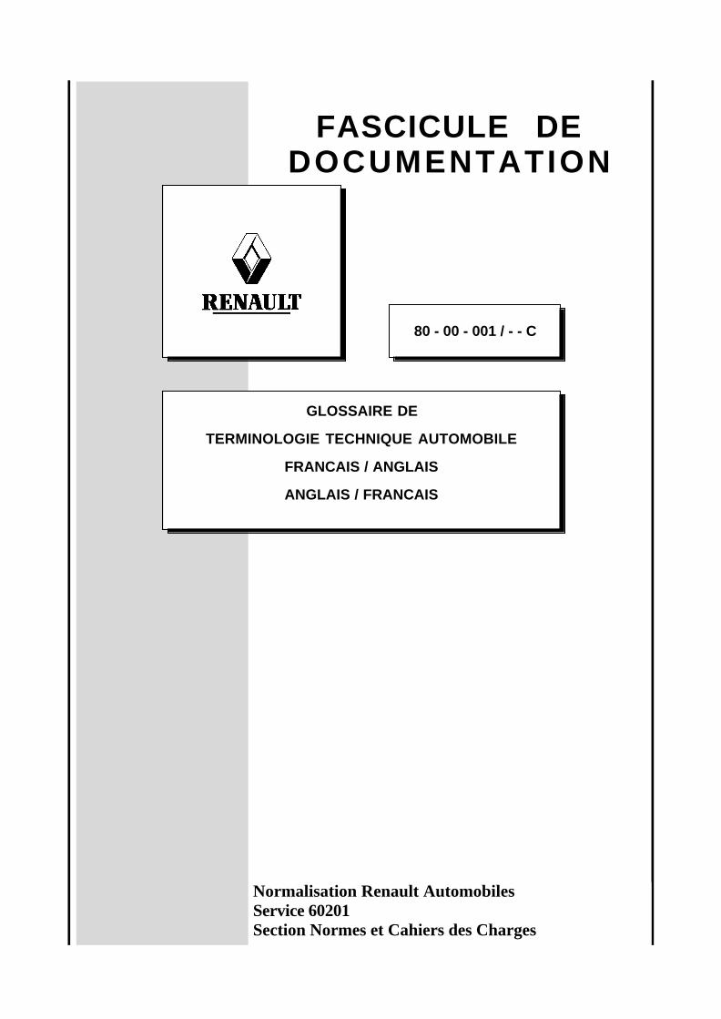 PDF) FASCICULE DE  DOCUMENTATIONmecamobichon.free.fr/cours/glossaire_francais_anglais.pdf ·  FASCICULE DE DOCUMENTATION 80 - 00 - 001 / - - C GLOSSAIRE DE TERMINOLOGIE  TECHNIQUE AUTOMOBILE - DOKUMEN.TIPS