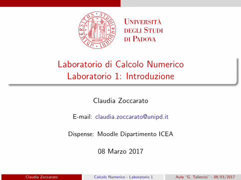 PDF) Laboratorio di Calcolo Numerico Laboratorio 1:  Introduzionedispense.dmsa.unipd.it/janna/lab_IED_01.pdf · Claudia Zoccarato  Calcolo Numerico - Laboratorio 1 Aula \G. Taliercio" - - DOKUMEN.TIPS