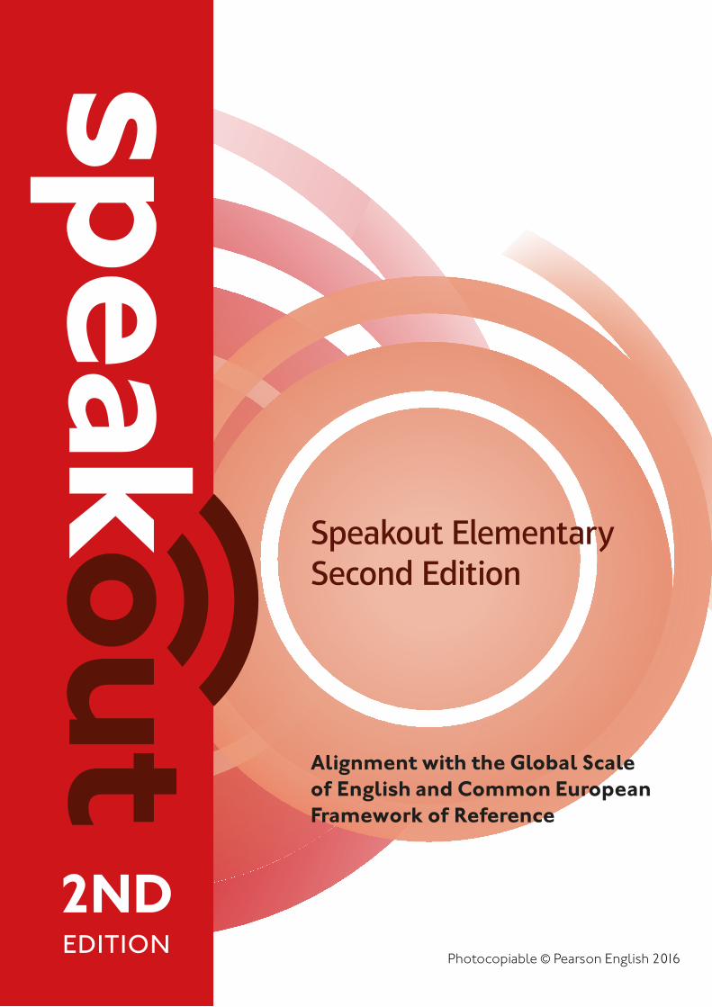 PDF) Speakout Elementary Second Edition · Speakout Second Edition is a  comprehensive six-level general English course for adults that has been  developed in association with BBC Worldwide - DOKUMEN.TIPS