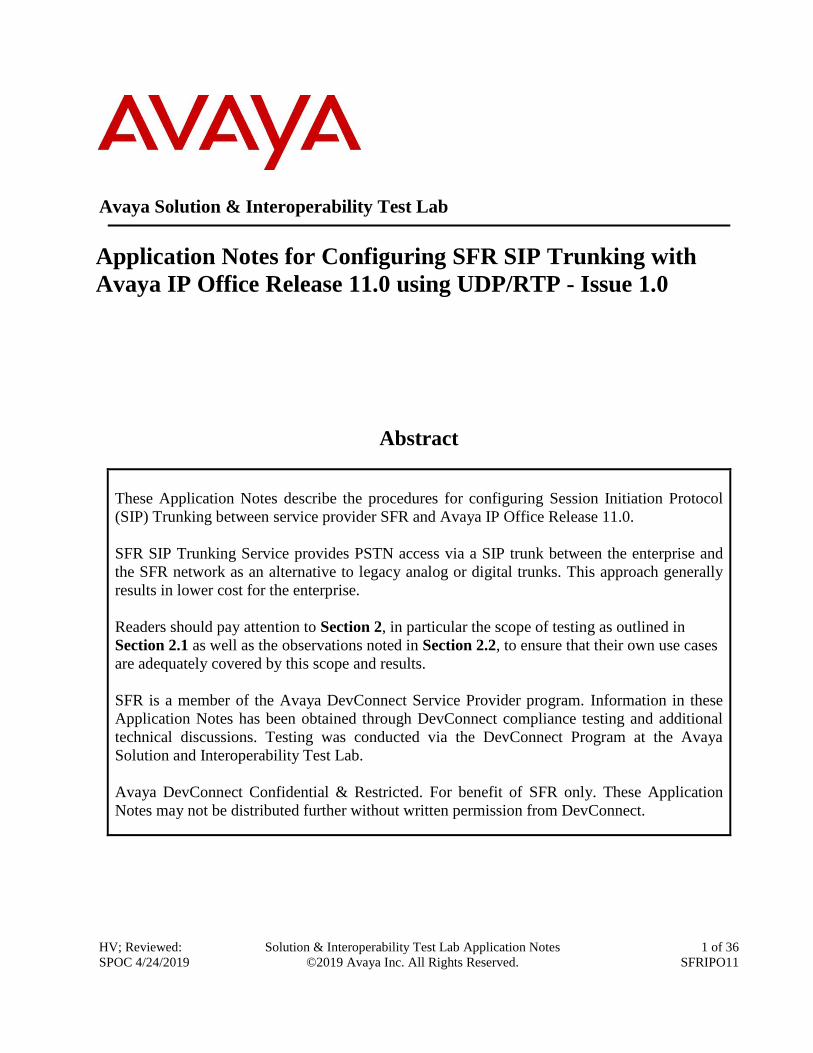 PDF) Application Notes for Configuring SFR SIP Trunking with ... · (SIP)  Trunking between service provider SFR and Avaya IP Office Release . SFR SIP  Trunking Service provides PSTN 