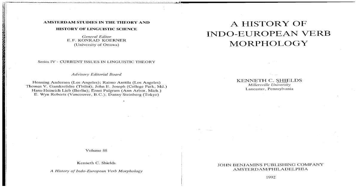 A History Of Indo European Verb Morphology Current Issues In