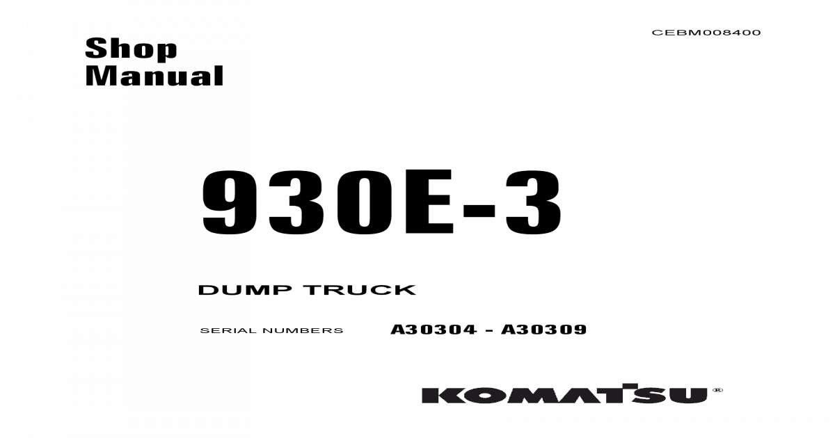 Komatsu 930E-3 DUMP TRUCK Service Manual