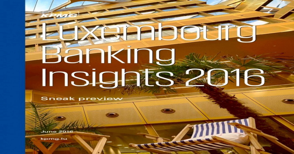 Luxembourg banking-insights-2016-sneak preview