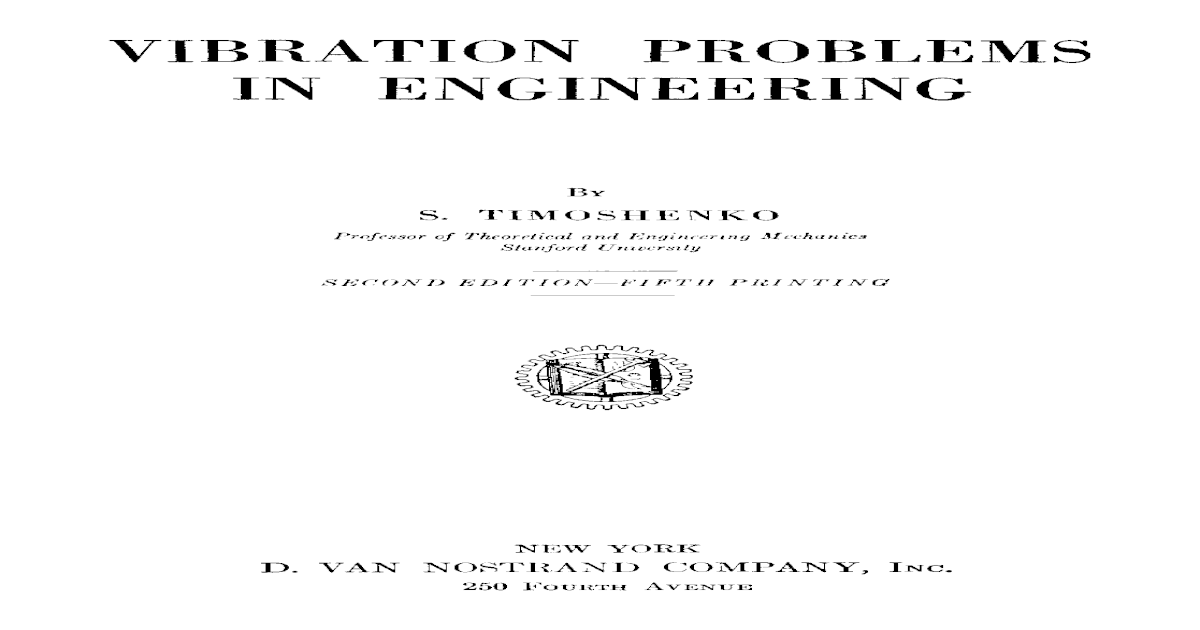 Vibration-problems-in-engineering by Timoshenko