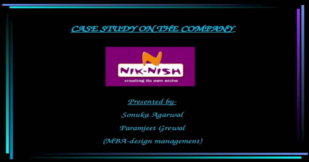 NIK-NISH Case Study